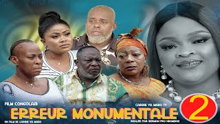 ERREUR MONUMENTALE EP2 NOUVEAU FILM CONGOLAIS 2024PRODUCTION CARINE YA MADO TV AVEC NAOMI CARDOZO [upl. by Deevan]