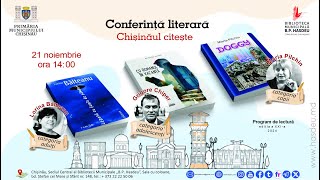 Conferința Literară „Chișinăul citește”  ediția a XX1a [upl. by Linell299]