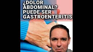 🧏🏻‍♀️ ¿Dolor abdominal Puede ser GASTROENTERITIS 😩 [upl. by Chaves]