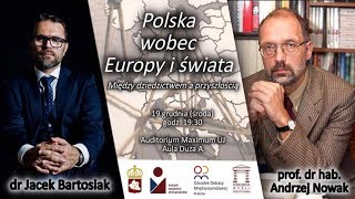 Polska wobec Europy i świata [upl. by Goldshlag]