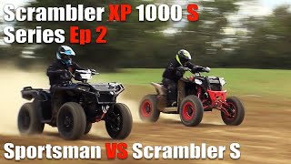 Polaris Scrambler S Series Ep 2 Polaris Sportsman XP 1000 VS Scrambler XP 1000 S [upl. by Fayre]