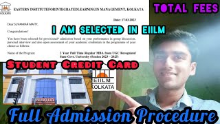 I got selected in EIILM Saltlake  My Full MBA Admission Procedure By Student Credit Card😊Total Fees [upl. by Eiramlirpa396]