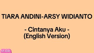 Tiara Andini amp Arsy Widianto  Cintanya Aku English Version  Cover by Emma Heesters   Lyrics [upl. by Nonarb]