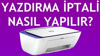 Hp Yazıcı Yazdırma İptali Nasıl Yapılır [upl. by Laure]