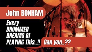 John BONHAMs UNSTOPPABLE Drum Intro quotWhy Its The GREATEST Ever Madequot [upl. by Arim]