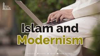 Islam and Modernism The Call  Dr Bilal Philips [upl. by Arta]