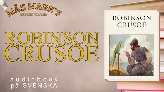 ROBINSON CRUSOE ljudbok på svenska [upl. by Market]