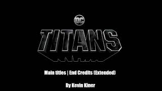 DC Titans Theme Main Titles  End Credits Extended [upl. by Yaker839]