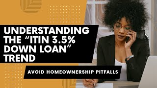 3 ITIN Loan Secrets the Banks DONT Want You to Know [upl. by Huxley]