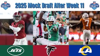 2025 NFL Mock Draft AFTER WEEK 11 Of The NFL Season [upl. by Cassie]