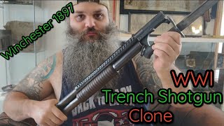 The Winchester 1897 WWI Trench Shotgun clone aka War Crime Stick [upl. by Audres741]