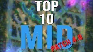 TOP 10 POSTACI NA MIDA  League of Legends  Patch 48 i 49 ◕ ◡ ◕ [upl. by Sallee]