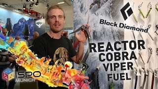 Oliunìd  ISPO 2018  Ep 5b Black Diamond Reactor Cobra Viper e Fuel piccozze da prestazione [upl. by Kizzee]