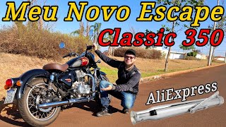 Novo Escapamento da classic 350 Som incrível  Escape do AliExpress [upl. by Dewitt]