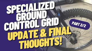 Specialized Ground Control GRID 2Bliss T7 29 x 235 MTB Tire Review  Part 22 [upl. by Bettye]