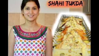 Shahi Tukda  Indischer Brotpudding  indische Süßigkeit  indisch Kochen [upl. by Eanerb632]