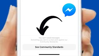 MessengerYou cannot send messages something you sent in a chat went against our community standards [upl. by Bergquist696]