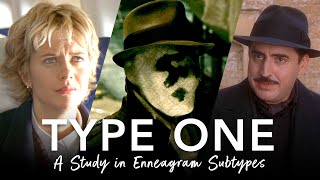 Type One A Study in Enneagram Subtypes [upl. by Garate]