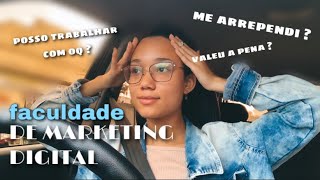 TUDO sobre ter feito faculdade de MARKETING DIGITAL  Shayanne Oliveira [upl. by Trix]