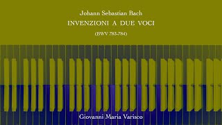 Johann Sebastian Bach  Invenzioni a due voci n 1213 BWV 783784  Giovanni Maria Varisco [upl. by Teloiv]