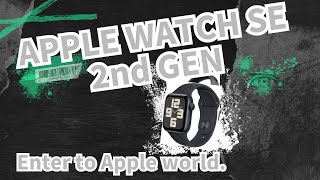 Apple Watch SE 2nd Gen 2023  welcome in Apple world [upl. by Nomde]