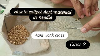 How To Collect Material In Aari Needle Aari work Needle use embroidery aariwork class2 learn [upl. by Bolling191]