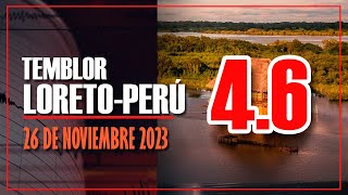 Temblor de 46 grados en Loreto Perú  26 de Noviembre 2023 [upl. by Norine597]