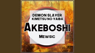 Akeboshi From quotDemon Slayer Kimetsu no Yaiba  Mugen Trainquot [upl. by Philbert]