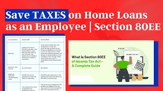 How to SAVE Income Tax on Home Loans as an Employee in 2024  Section 80EE 80EEA Section 24 [upl. by Chalmers]