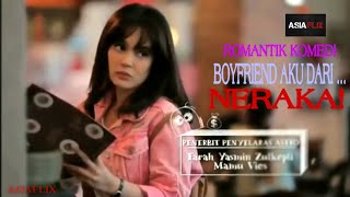 Boyfriend Aku Dari Neraka Full Movie Melayu HD  Uqasha Senrose  Kamal Adli [upl. by Carlynn]