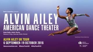 Alvin Ailey American Dance Theater UK Tour 2016 Trailer [upl. by Anahsar]