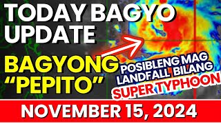 Today Bagyo Update November 15 2024  Low Pressure Area in the Philippines Today Update [upl. by Aisak]