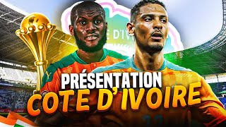 🔥🇨🇮PRÉSENTATION COTE DIVOIRE COUPE DAFRIQUE DES NATIONS 2024  CAN 2023🐘 LES ELEPHANTS A LA MAISON [upl. by Noiwtna]