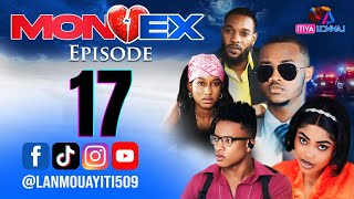 MON EX PART 17 NOUVO FEYTON WILMIX PROD amp LANMOU AYITI [upl. by Magas]