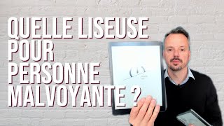 Les solutions daide à la lecture pour les malvoyants liseuse livre audio etc [upl. by Emeric]