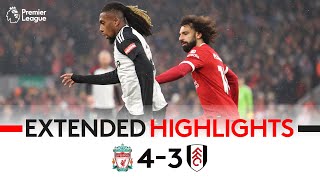 EXTENDED HIGHLIGHTS  Liverpool 43 Fulham  AlexanderArnold Wins It Late [upl. by Windzer]