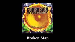 Corrosion of Conformity quotDeliverancequot FULL ALBUM 1994 [upl. by Ycat]