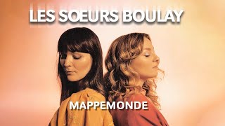 Les soeurs Boulay Mappemonde Karaoke [upl. by Mozart]