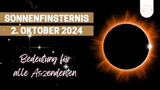 Sonnenfinsternis am 2 Oktober  Bedeutung für alle Aszendenten [upl. by Mairem]