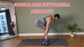 KETTLEBELL SINGLE ARM DEADLIFT [upl. by Blen611]