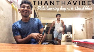 ThanthaVibe  Flute Learning Progress  3 [upl. by Eidaj]