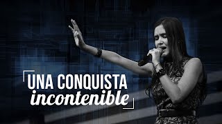 Una Conquista Incontenible  Pastora Diana Aristizábal [upl. by Ackler]