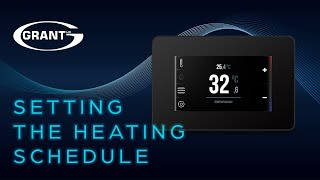 Grant Aerona Smart Controller  Setting the heating schedule [upl. by Colyer885]