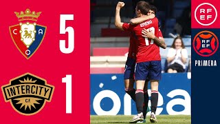 RESUMEN PrimeraFederación  Club Atlético Osasuna B 51 CF Intercity  Grupo 2  Jornada 31 [upl. by Berliner]