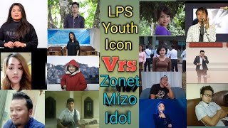 LPS Youth Icon Winners vs Zonet Mizo Idol Winners [upl. by Doughty]