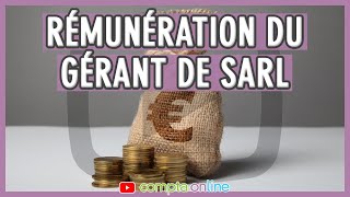 Rémunération du gérant de SARL [upl. by Rehtnug]