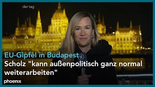 EUGipfel in Budapest Einschätzungen von Anna Tillack ARDKorrespondentin  081124 [upl. by Inot54]