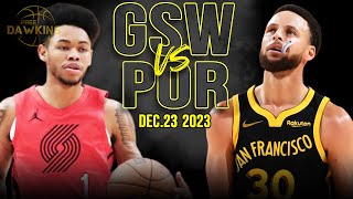 Golden State Warriors vs Portland Trail Blazers Full Game Highlights  Dec 23 2023  FreeDawkins [upl. by Atinel]