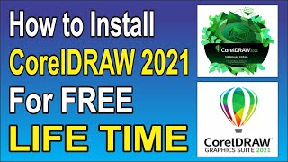 How to Install CorelDRAW 2021  कोरल ड्रॉ 2021 कैसे इनस्टॉल करें [upl. by Lareneg574]