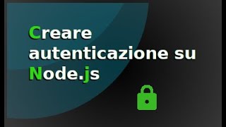 Creare un sistema di autenticazione su server con NodeJs da ZERO [upl. by Odranreb]